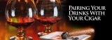 Pairing Your Drinks With Your Cigar